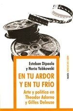 Seller image for En Tu Ardor Y En Tu Frio (espacios Del Saber 74071) - Dipao for sale by Juanpebooks