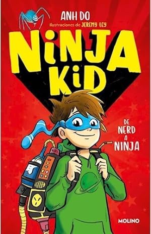 Seller image for Ninja Kid 1 De Nerd A Ninja (coleccion Peques) - Do Anh / L for sale by Juanpebooks