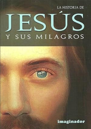 Seller image for Historia De Jesus Y Sus Milagros - De Veri Marco S. (papel) for sale by Juanpebooks