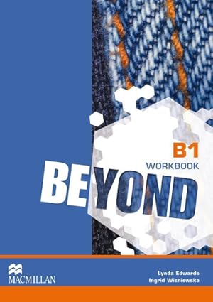 Immagine del venditore per Beyond B1 Workbook (macmillan) - Edwards Lynda / Wisniewska venduto da Juanpebooks