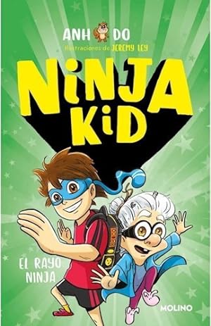 Seller image for Ninja Kid 3 El Rayo Ninja - Do Anh / Ley Jeremy (ilus.) (pa for sale by Juanpebooks