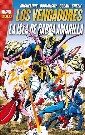 Seller image for Marvel Gold Los Vengadores. La Isla De Garra Amarilla - Bill for sale by Juanpebooks