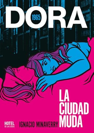 Image du vendeur pour Hotel De Las Ideas - Dora (1965) La Ciudad Muda mis en vente par Juanpebooks