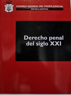 Seller image for Derecho Penal Del Siglo Xxi. Santiago Mir Puig for sale by Juanpebooks