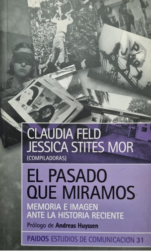 Bild des Verkufers fr El Pasado Que Miramos Jessica Stites Mor zum Verkauf von Juanpebooks