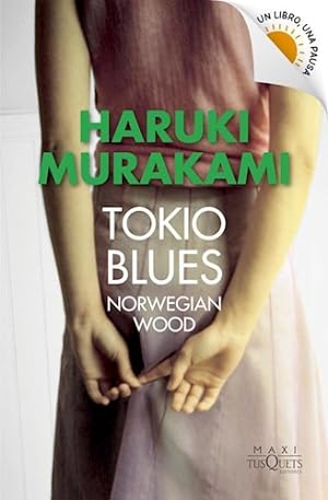 Imagen del vendedor de Tokio Blues - Haruki Murakami a la venta por Juanpebooks