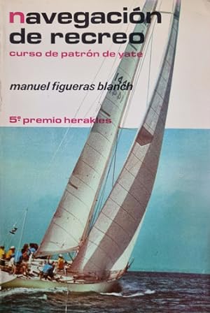 Seller image for Libro Navegaci n De Recreo Curso De Patr n De Yate M Blanch for sale by Juanpebooks