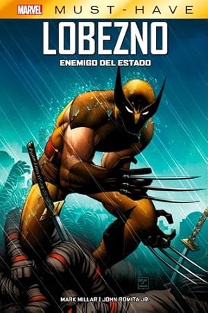 Seller image for Marvel Must Have Lobezno Enemigo Del Estado - Mark Millar for sale by Juanpebooks