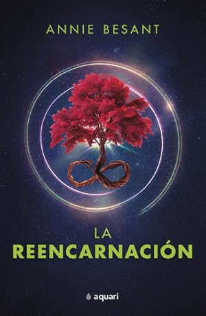 Image du vendeur pour Libro La Reencarnacin - Annie Bessant - Aquari Argentina mis en vente par Juanpebooks