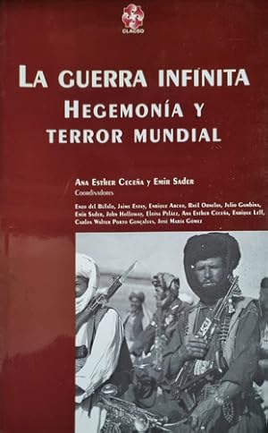 Seller image for La Guerra Infinita Emir Sader for sale by Juanpebooks