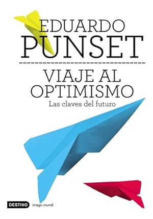Seller image for Viaje Al Optimismo De Eduardo Punset - Destino for sale by Juanpebooks