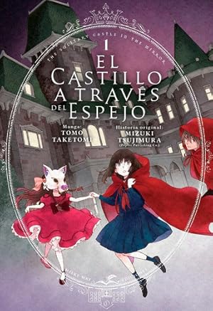 Imagen del vendedor de El Castillo A Travs Del Espejo 1 - Taketomi - Milky Way a la venta por Juanpebooks