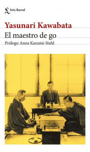 Image du vendeur pour El Maestro De Go (ne)yasunari K. Trad. Amalia Sato Y M. Goda mis en vente par Juanpebooks