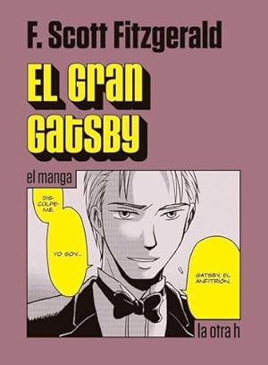 Imagen del vendedor de El Gran Gatsby - Francis Scott Fitzgerald - La Otra H Manga a la venta por Juanpebooks