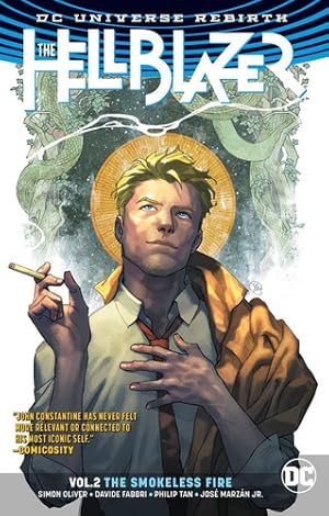 Seller image for Hellblazer Rebirth 2 The Smokeless Fire - Oliver - Guerra for sale by Juanpebooks