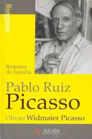 Seller image for Retratos De Familia Pablo Ruiz Picasso - Algaba, De Olivier Ruiz Picasso. Editorial Edaf En Espaol for sale by Juanpebooks