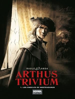 Seller image for Arthus Trivium # 01 - Los ngeles De Nostradamus - Landa Rau for sale by Juanpebooks