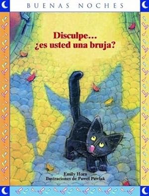 Seller image for Disculpe  Es Usted Bruja ? - Buenas Noches - Norma for sale by Juanpebooks