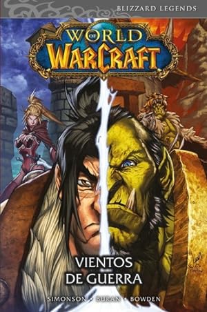 Seller image for World Of Warcraft No. 3: Vientos De Guerra, De Louise Simonson, Walter Simonson, Mike Bowden, Jon Buran. Editorial Panini, Tapa Dura En Espa ol, 2018 for sale by Juanpebooks