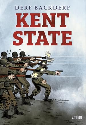 Seller image for Kent State, De Backderf, Derf. Editorial Astiberri, Tapa Blanda En Espaol for sale by Juanpebooks