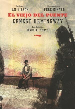 Seller image for El Viejo Del Puente - Hemingway for sale by Juanpebooks