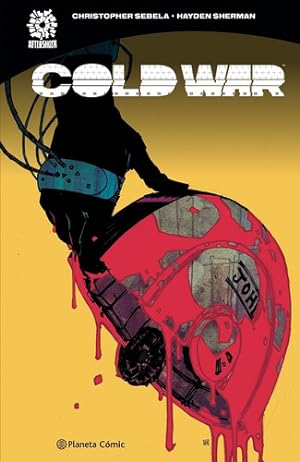 Bild des Verkufers fr Cold War, De Chris Sebela. Editorial Planeta Comics, Edicin 1 En Espaol zum Verkauf von Juanpebooks
