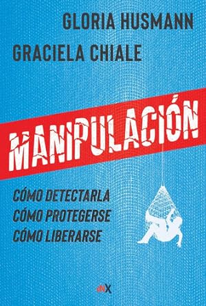Imagen del vendedor de Manipulacion - Graciela Chiale / Gloria Husmann a la venta por Juanpebooks