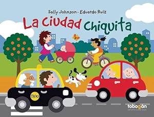 Imagen del vendedor de Ciudad Chiquita, La - Johnson, Ruiz a la venta por Juanpebooks