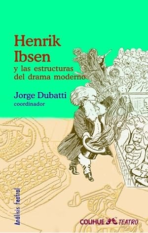 Bild des Verkufers fr Henrik Ibsen Y Las Estructuras Del Drama Moderno - - Jorge zum Verkauf von Juanpebooks