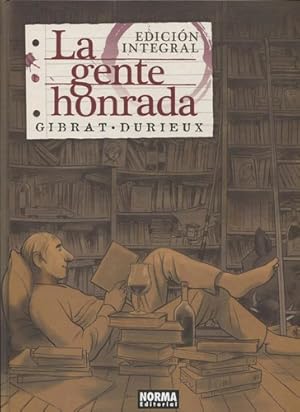 Immagine del venditore per La Gente Honrada - Christian Durieux / Jean-pierre Gibrat venduto da Juanpebooks