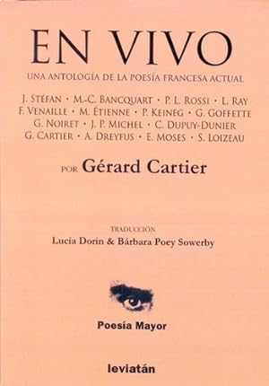 Seller image for En Vivo: Una Antologia De La Poesia Francesa Actual - Gerard, De Gerard Cartier. Editorial Leviatan En Espaol for sale by Juanpebooks