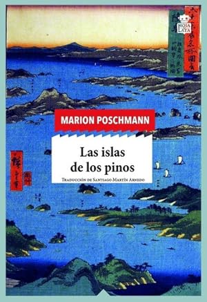 Seller image for Islas De Los Pinos, Las, De Marion Poschmann. Editorial Hoja De Lata, Tapa Blanda En Espaol for sale by Juanpebooks
