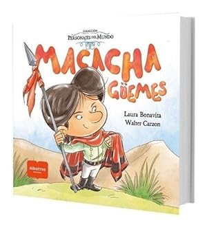 Seller image for Macacha Guemes, De Laura Bonavita Y Walter Carzon. Editorial Albatros En Espa ol for sale by Juanpebooks