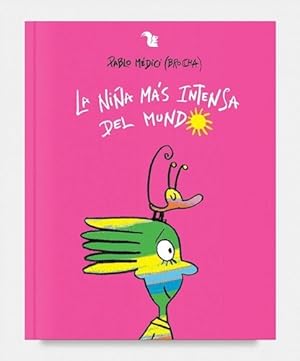 Seller image for La Ni a M s Intensa Del Mundo for sale by Juanpebooks