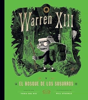 Seller image for Warren Xiii El Bosque De Los Susurros, De Del Rio, Tania. Editorial V&r, Tapa Tapa Blanda En Espa ol for sale by Juanpebooks