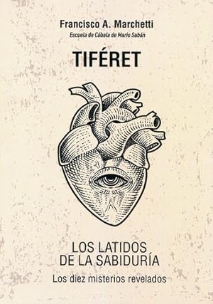 Seller image for Tiferet . Los Latidos De La Sabiduria for sale by Juanpebooks