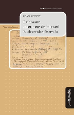 Bild des Verkufers fr Luhmann, Int rprete De Husserl Observador Observado (myd) zum Verkauf von Juanpebooks