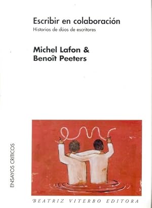 Seller image for Escribir En Colaboracion - Lafon, Peeters for sale by Juanpebooks