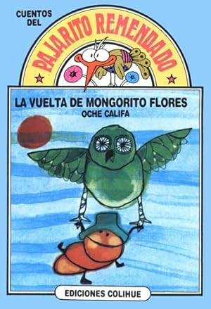 Bild des Verkufers fr Vuelta De Mongorito Flores, La - Oche Califa zum Verkauf von Juanpebooks