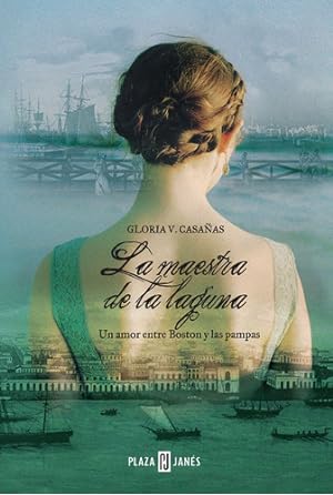 Seller image for Maestra De La Laguna, La - Gloria V. Casaas for sale by Juanpebooks