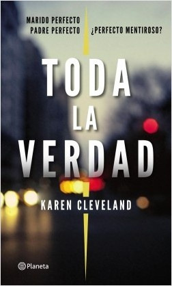 Seller image for Toda La Verdad - Karen Cleveland for sale by Juanpebooks