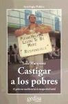 Seller image for Castigar A Los Pobres, De Wacquant, Loc. Editorial Gedisa, Tapa Blanda En Espaol for sale by Juanpebooks