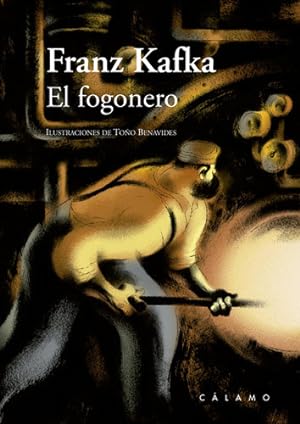Immagine del venditore per Fogonero, El, De Franz Kafka. Editorial Calamo, Edici n 1 En Espa ol venduto da Juanpebooks