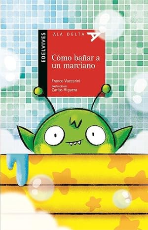 Immagine del venditore per Como Ba ar A Un Marciano - Serie Roja - Edelvives venduto da Juanpebooks