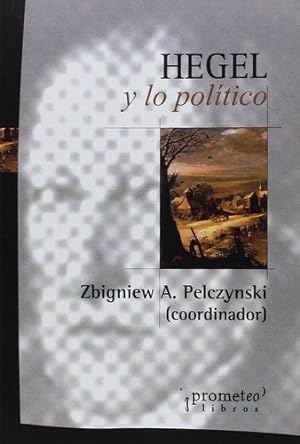 Imagen del vendedor de Hegel Y Lo Pol'tico - Pelczynski, Zbigniew A a la venta por Juanpebooks