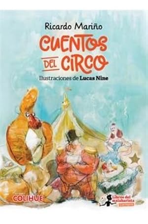 Bild des Verkufers fr Cuentos Del Circo, De Ricardo Mari/o. Editorial Colihue, Tapa Blanda En Espaol zum Verkauf von Juanpebooks