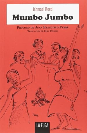 Bild des Verkufers fr Mumbo Jumbo, Ishmael Reed, La Fuga zum Verkauf von Juanpebooks