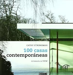 Seller image for 100 Casas Contemporaneas - Cathy Strongman, De Cathy Strongman. Editorial Oceano En Espa ol for sale by Juanpebooks