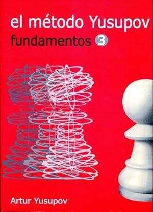 Seller image for El Metodo Yusupov - Fundamentos 3 - Yusupov - Continente for sale by Juanpebooks