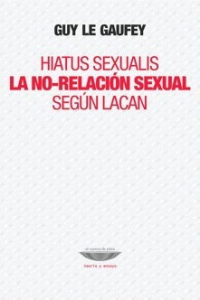 Seller image for Hiatus Sexualis - Guy Le Gaufey for sale by Juanpebooks